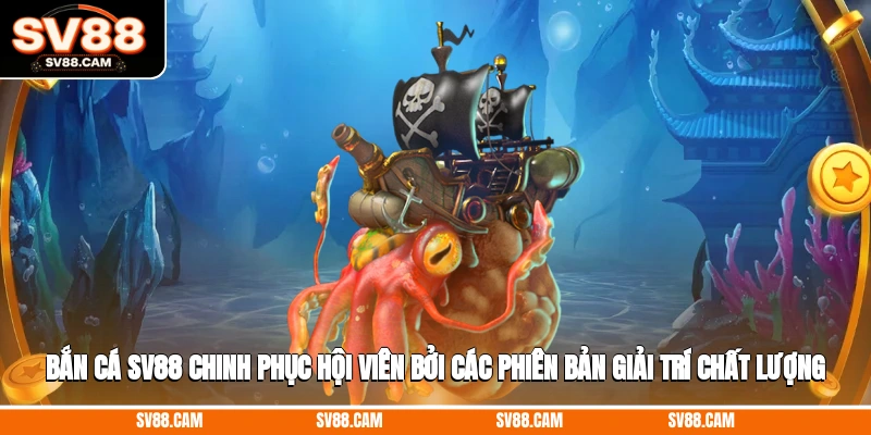 Bắn cá SV88