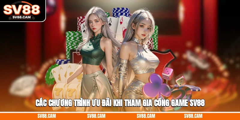 Các chương trình ưu đãi khi tham gia SV88 Giới thiệu SV88
