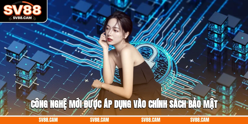 Chính sách bảo mật SV88