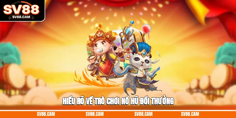 top game nổ hũ đổi thưởng