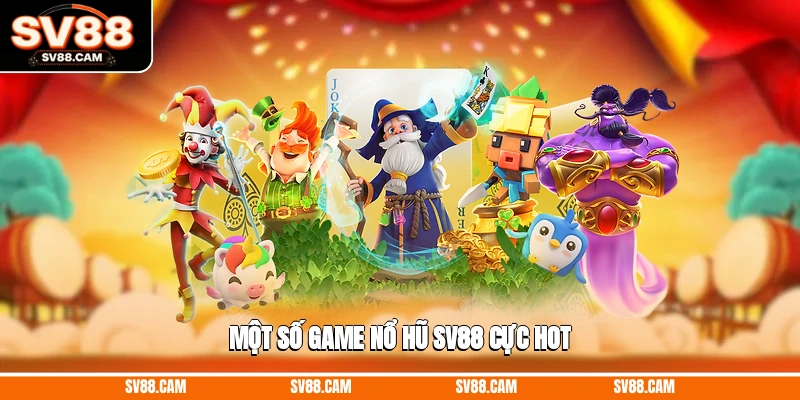 nổ hũ SV88